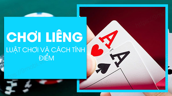 Nắm rõ về luật chơi game bài Liêng cơ bản nhất